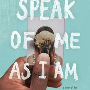 "SPEAK OF ME AS I AM" by Sonia Belasco