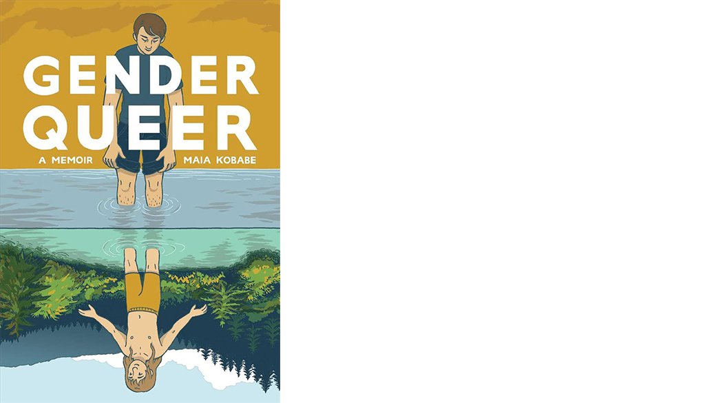 Book cover of Gender Queer: A Memoir, by Maia Kobabe (MFA Comics 2016).