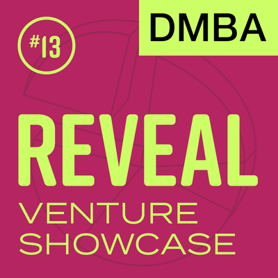 Promotional graphic for DMBA Reveal Venture Showcase.